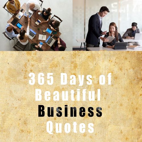 Product picture 365 Days of beautiful Business Quotes