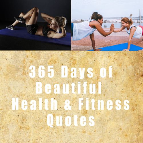 Product picture 365 Days of Health and Fitness Quotes